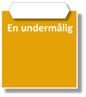 En undermålig